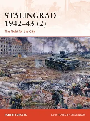 Stalingrado 1942-43 (2): La lucha por la ciudad - Stalingrad 1942-43 (2): The Fight for the City