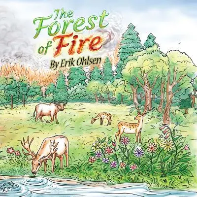 El bosque de fuego - The Forest Of Fire