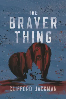 Lo más valiente - The Braver Thing