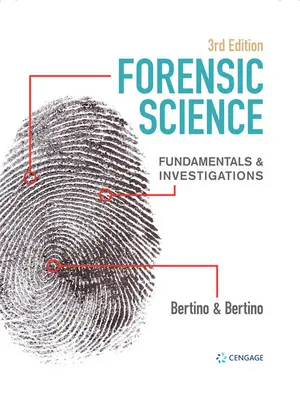 Ciencias forenses: Fundamentos e investigaciones - Forensic Science: Fundamentals & Investigations