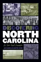 Descubriendo Carolina del Norte: Un lector de Tar Heel - Discovering North Carolina: A Tar Heel Reader