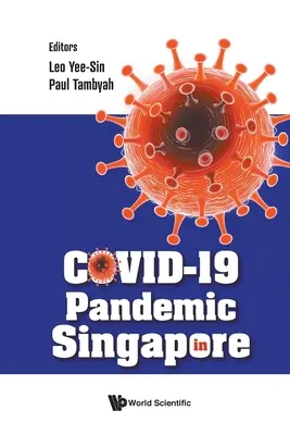 Pandemia de Covid-19 en Singapur - Covid-19 Pandemic in Singapore