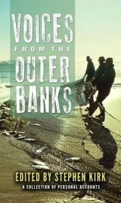 Voces de los Outer Banks - Voices from the Outer Banks