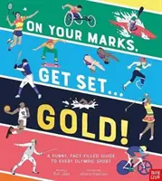 ¡En sus marcas, listos, oro! - Una guía divertida y realista de todos los deportes olímpicos - On Your Marks, Get Set, Gold! - A Funny and Fact-Filled Guide to Every Olympic Sport