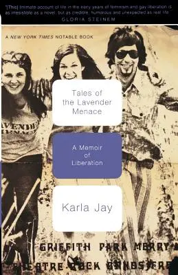 Cuentos de la amenaza de la lavanda: Memorias de la liberación - Tales of the Lavender Menace: A Memoir of Liberation