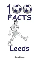 100 Hechos - Leeds - 100 Facts - Leeds