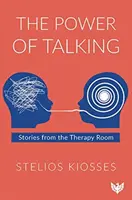 El poder de hablar: Historias desde la sala de terapia - The Power of Talking: Stories from the Therapy Room