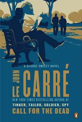 Llamada para los muertos: Una novela de George Smiley - Call for the Dead: A George Smiley Novel