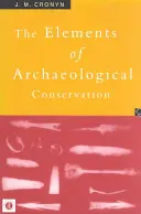 Elementos de conservación arqueológica - Elements of Archaeological Conservation