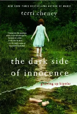 El lado oscuro de la inocencia: Crecer Bipolar - The Dark Side of Innocence: Growing Up Bipolar