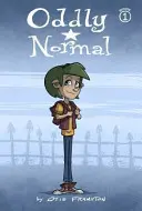 Extrañamente Normal, Libro 1 - Oddly Normal, Book 1