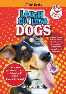 Laugh Out Loud Perros: Datos y chistes divertidos - Laugh Out Loud Dogs: Fun Facts and Jokes