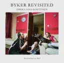 Byker Revisited - Retrato de una comunidad - Byker Revisited - Portrait of a Community