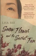 La flor de nieve y el abanico secreto - Snow Flower and the Secret Fan