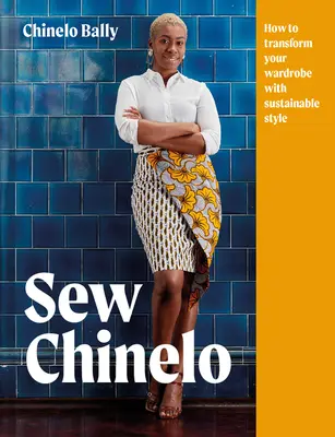 Sew Chinelo: Cómo transformar tu armario con estilo sostenible - Sew Chinelo: How to Transform Your Wardrobe with Sustainable Style