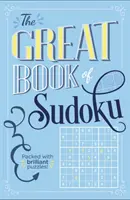 Great Book of Sudoku - ¡Con más de 900 puzzles geniales! - Great Book of Sudoku - Packed with over 900 brilliant puzzles!