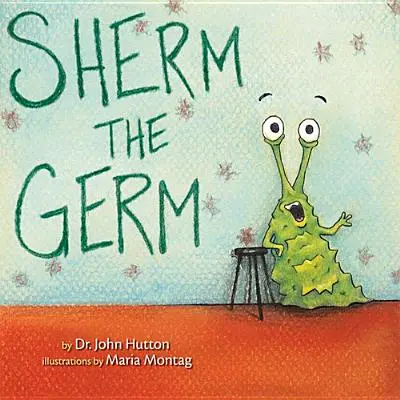 Sherm el Germen - Sherm the Germ