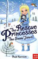 Princesas Rescatadoras: La joya de nieve - Rescue Princesses: The Snow Jewel