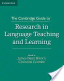 The Cambridge Guide to Research in Language Teaching and Learning (Guía Cambridge para la investigación sobre la enseñanza y el aprendizaje de idiomas) - The Cambridge Guide to Research in Language Teaching and Learning