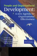 Personas y desarrollo organizativo: Una nueva agenda para la eficacia organizativa - People and Organisational Development: A New Agenda for Organisational Effectiveness