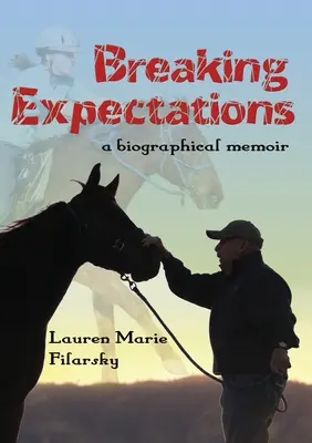 Rompiendo expectativas - Breaking Expectations