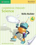 Cambridge Primary Science Skills Builder 4