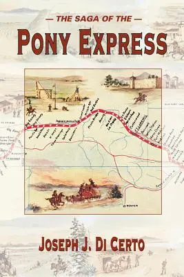 La saga del Pony Express - The Saga of the Pony Express