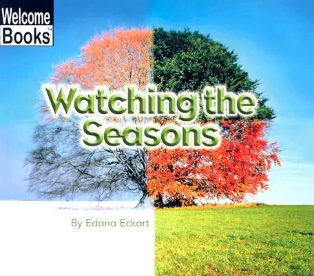 Observar las estaciones - Watching the Seasons