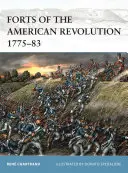 Fuertes de la Revolución Americana 1775-83 - Forts of the American Revolution 1775-83