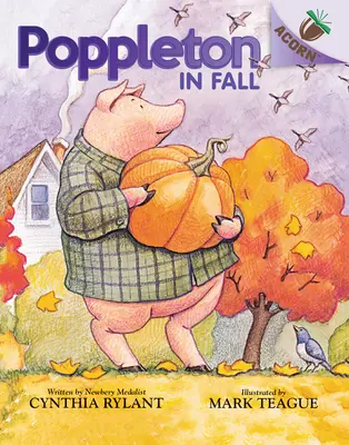 Poppleton en otoño: Un libro de bellotas (Poppleton #4) (Library Edition), 4 - Poppleton in Fall: An Acorn Book (Poppleton #4) (Library Edition), 4