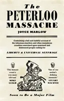 La masacre de Peterloo - The Peterloo Massacre