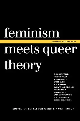 El feminismo y la teoría queer - Feminism Meets Queer Theory