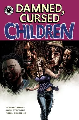 Niños malditos, 1 - Damned Cursed Children, 1