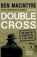 Double Cross - La verdadera historia de los espías del Día D - Double Cross - The True Story of The D-Day Spies