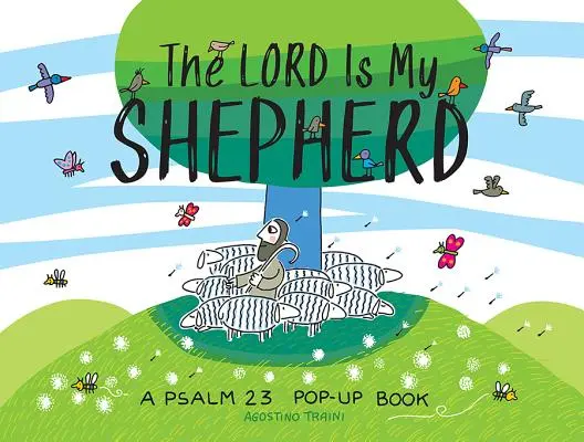 El Señor es mi pastor: Libro desplegable del Salmo 23 - The Lord Is My Shepherd: A Psalm 23 Pop-Up Book