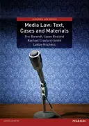 Derecho de los medios de comunicación: Texto, casos y materiales - Media Law: Text, Cases and Materials
