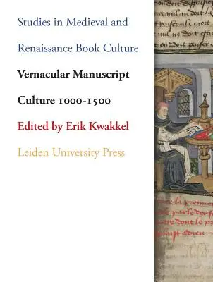 Cultura manuscrita vernácula 1000-1500 - Vernacular Manuscript Culture 1000-1500