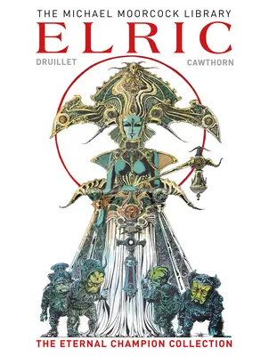 La Biblioteca Moorcock: Colección Elric el Campeón Eterno - The Moorcock Library: Elric the Eternal Champion Collection