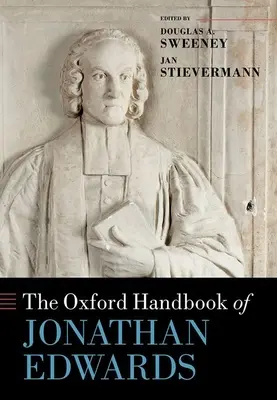 El Manual Oxford de Jonathan Edwards - The Oxford Handbook of Jonathan Edwards