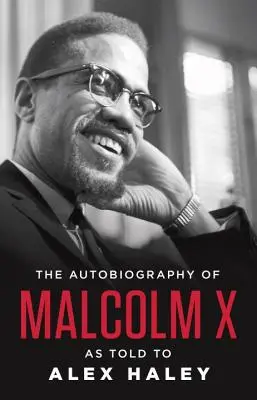 La autobiografía de Malcolm X - The Autobiography of Malcolm X