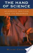 La mano de la ciencia: La escritura académica y sus recompensas - The Hand of Science: Academic Writing and Its Rewards