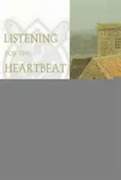 Escuchar el latido de Dios: Una espiritualidad celta - Listening for the Heartbeat of God: A Celtic Spirituality