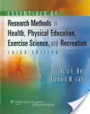 Essentials of Research Methods in Health, Physical Education, Exercise Science, and Recreation (Fundamentos de los métodos de investigación en salud, educación física, ciencias del ejercicio y ocio) - Essentials of Research Methods in Health, Physical Education, Exercise Science, and Recreation