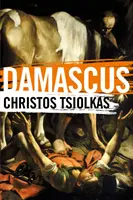 Damasco (Tsiolkas Christos (Autor)) - Damascus (Tsiolkas Christos (Author))