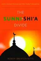 La división entre suníes y chiíes: Las divisiones internas del Islam y sus consecuencias globales - The Sunni-Shi'a Divide: Islam's Internal Divisions and Their Global Consequences