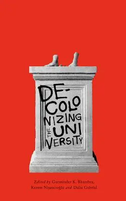 Descolonización de la universidad - Decolonising the University