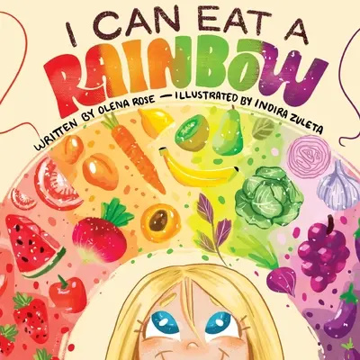 Puedo comerme un arco iris - I Can Eat a Rainbow