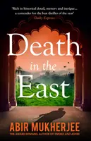 Muerte en Oriente - Wyndham y Banerjee Libro 4 - Death in the East - Wyndham and Banerjee Book 4