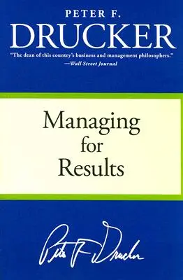 Managing for Results: Tareas económicas y decisiones arriesgadas - Managing for Results: Economic Tasks and Risk-Taking Decisions