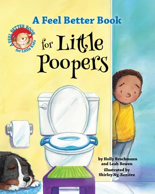 Un libro para que los pequeños se sientan mejor - A Feel Better Book for Little Poopers